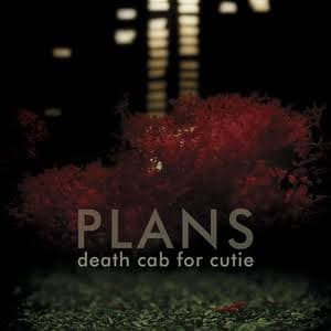 death cab for cutie – Plans