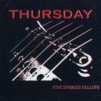 thursday – Five Stories Falling